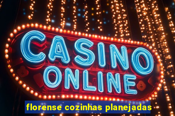 florense cozinhas planejadas